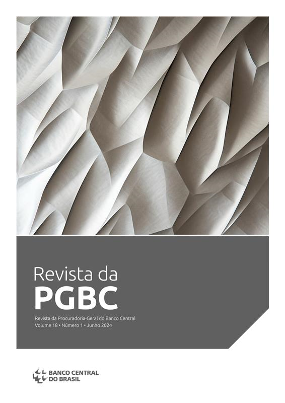 Visualizar v. 18 n. 1 (2024): Revista da Procuradoria-Geral do Banco Central